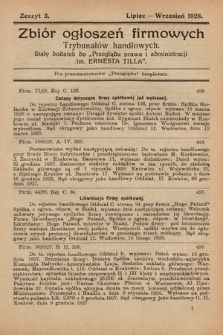 Zbiór ogłoszeń firmowych trybunałów handlowych : stały dodatek do "Przeglądu Prawa i Administracji im. Ernesta Tilla". 1928, z. 3