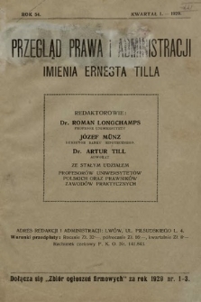 Przegląd Prawa i Administracji imienia Ernesta Tilla : rozprawy i zapiski literackie. 1929