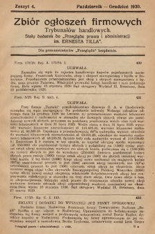 Zbiór ogłoszeń firmowych trybunałów handlowych : stały dodatek do "Przeglądu Prawa i Administracji im. Ernesta Tilla". 1930, z. 4