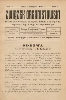 Związek Organistowski : pismo poświęcone muzyce, nauce i rozrywce. 1910, nr 3