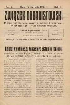 Związek Organistowski : pismo poświęcone muzyce, nauce i rozrywce. 1910, nr 4