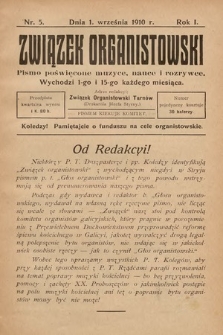 Związek Organistowski : pismo poświęcone muzyce, nauce i rozrywce. 1910, nr 5