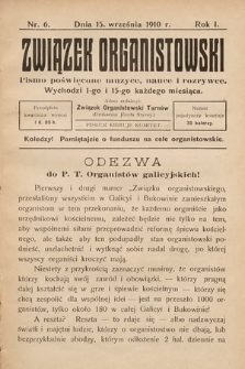 Związek Organistowski : pismo poświęcone muzyce, nauce i rozrywce. 1910, nr 6