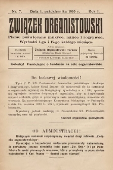 Związek Organistowski : pismo poświęcone muzyce, nauce i rozrywce. 1910, nr 7