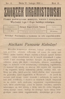 Związek Organistowski : pismo poświęcone muzyce, nauce i rozrywce. 1911, nr 4