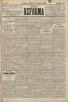 Nowa Reforma. 1896, nr 125