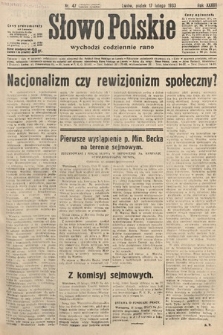 Słowo Polskie. 1933, nr 47