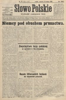 Słowo Polskie. 1933, nr 74