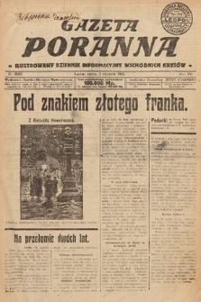 Gazeta Poranna : ilustrowany dziennik informacyjny wschodnich kresów. 1924, nr 6933