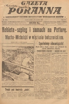 Gazeta Poranna : ilustrowany dziennik informacyjny wschodnich kresów. 1924, nr 6961