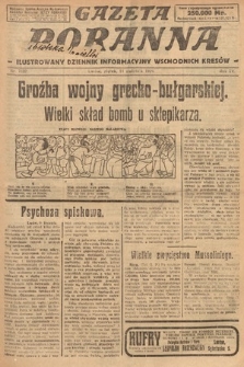 Gazeta Poranna : ilustrowany dziennik informacyjny wschodnich kresów. 1924, nr 7032