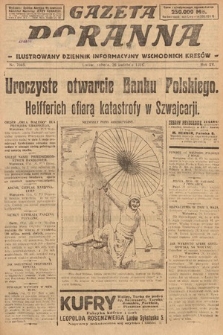 Gazeta Poranna : ilustrowany dziennik informacyjny wschodnich kresów. 1924, nr 7045