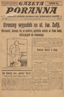 Gazeta Poranna : ilustrowany dziennik informacyjny wschodnich kresów. 1924, nr 7062