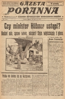 Gazeta Poranna : ilustrowany dziennik informacyjny wschodnich kresów. 1924, nr 7106