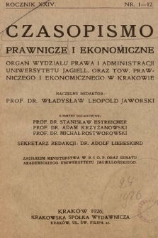 Czasopismo Prawnicze i Ekonomiczne : organ Wydziału Prawa i Administracyi Uniwersytetu Jagiellońskiego oraz Towarzystwa Prawniczego i Ekonomicznego w Krakowie. 1926, z. 1-12