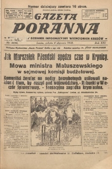 Gazeta Poranna : ilustrowany dziennik informacyjny wschodnich kresów. 1930, nr 9090
