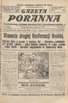 Gazeta Poranna : ilustrowany dziennik informacyjny wschodnich kresów. 1930, nr 9091