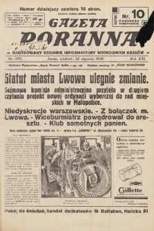 Gazeta Poranna : ilustrowany dziennik informacyjny wschodnich kresów. 1930, nr 9111