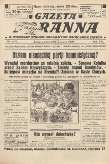 Gazeta Poranna : ilustrowany dziennik informacyjny wschodnich kresów. 1930, nr 9147