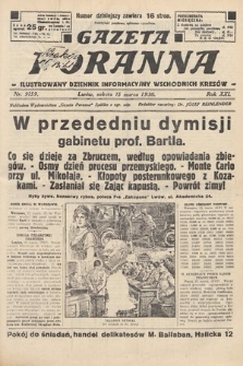 Gazeta Poranna : ilustrowany dziennik informacyjny wschodnich kresów. 1930, nr 9159
