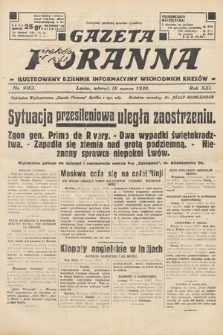 Gazeta Poranna : ilustrowany dziennik informacyjny wschodnich kresów. 1930, nr 9162