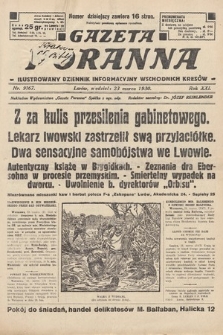 Gazeta Poranna : ilustrowany dziennik informacyjny wschodnich kresów. 1930, nr 9167