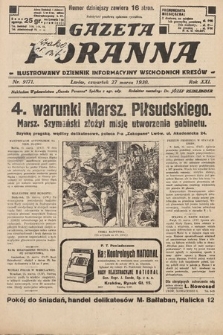 Gazeta Poranna : ilustrowany dziennik informacyjny wschodnich kresów. 1930, nr 9171