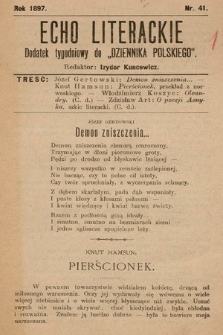 Echo Literackie : dodatek tygodniowy „Dziennika Polskiego”. 1897, nr 41