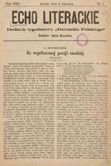 Echo Literackie : dodatek tygodniowy „Dziennika Polskiego”. 1898, nr 1