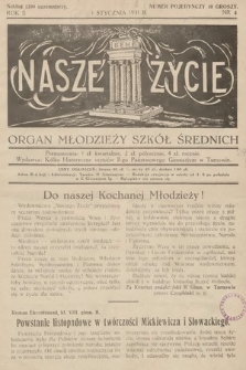 Nasze Życie : organ młodzieży szkół średnich. 1931, nr 4