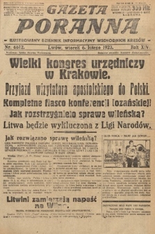 Gazeta Poranna : ilustrowany dziennik informacyjny wschodnich kresów. 1923, nr 6612