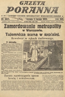 Gazeta Poranna : ilustrowany dziennik informacyjny wschodnich kresów. 1923, nr 6617