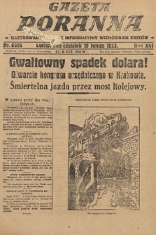 Gazeta Poranna : ilustrowany dziennik informacyjny wschodnich kresów. 1923, nr 6625