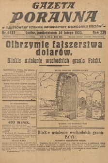 Gazeta Poranna : ilustrowany dziennik informacyjny wschodnich kresów. 1923, nr 6632
