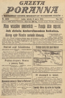 Gazeta Poranna : ilustrowany dziennik informacyjny wschodnich kresów. 1923, nr 6640