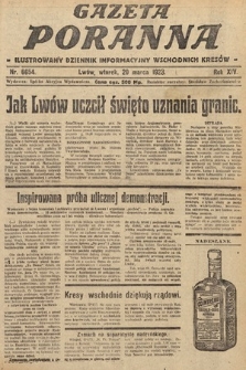 Gazeta Poranna : ilustrowany dziennik informacyjny wschodnich kresów. 1923, nr 6654