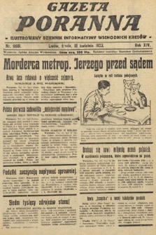 Gazeta Poranna : ilustrowany dziennik informacyjny wschodnich kresów. 1923, nr 6681