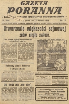Gazeta Poranna : ilustrowany dziennik informacyjny wschodnich kresów. 1923, nr 6686