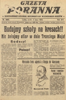 Gazeta Poranna : ilustrowany dziennik informacyjny wschodnich kresów. 1923, nr 6695