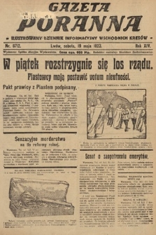 Gazeta Poranna : ilustrowany dziennik informacyjny wschodnich kresów. 1923, nr 6712