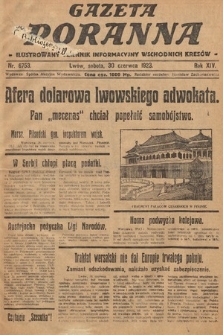 Gazeta Poranna : ilustrowany dziennik informacyjny wschodnich kresów. 1923, nr 6753