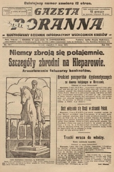 Gazeta Poranna : ilustrowany dziennik informacyjny wschodnich kresów. 1925, nr 7411