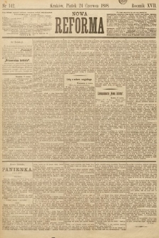 Nowa Reforma. 1898, nr 142