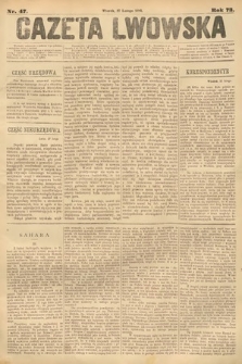 Gazeta Lwowska. 1883, nr 47