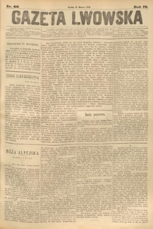 Gazeta Lwowska. 1883, nr 66