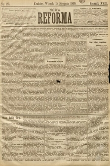 Nowa Reforma. 1899, nr 185