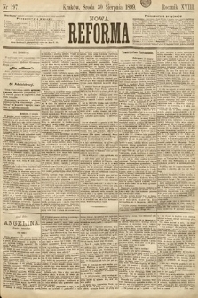 Nowa Reforma. 1899, nr 197