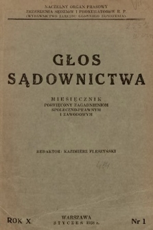 Głos Sądownictwa : miesięcznik poświęcony zagadnieniom społeczno-prawnym i zawodowym. 1938 [całość]