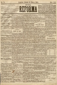 Nowa Reforma. 1900, nr 74