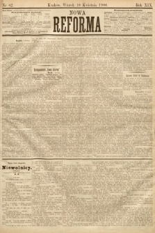 Nowa Reforma. 1900, nr 82